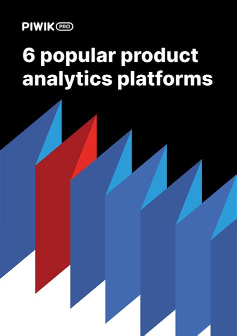 Product Analytics Piwik Pro Piwik Pro Analytics Suite