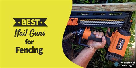 Best Nail Guns For Fencing Of 2025 Buying Guide Reviews