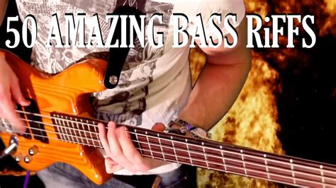 50 Amazing Bass Riffs Part One Youtube