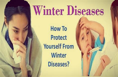 Most Common Winter Diseases How To Prevent Winter Illnesses And Keep