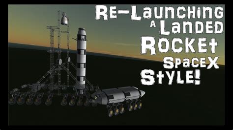 Ksp Landing And Re Launching A Reusable Booster Youtube