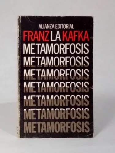 La Metamorfosis Franz Kafka Alianza Editorial [lcda] Mercadolibre