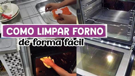 Como Limpar Forno De De Fog O De Forma F Cil Por Casa Limpa Youtube