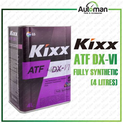 Kixx Atf Dx Vi Dexron Vi Automatic Transmission Fluid Fully Synthetic