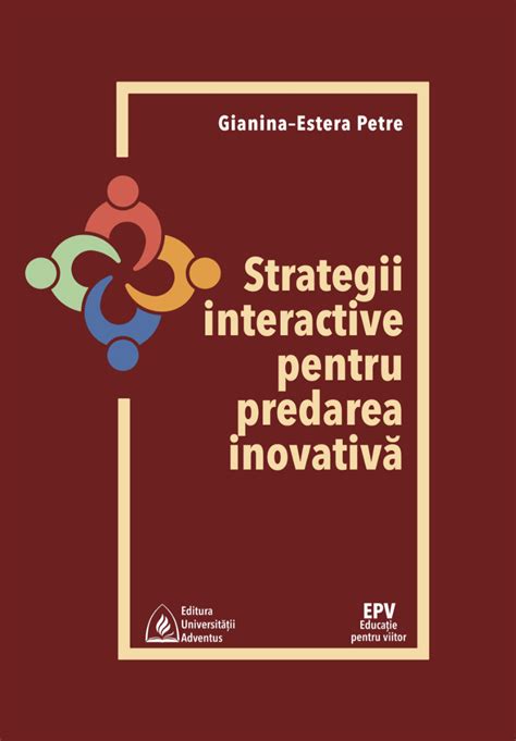 Pdf Strategii Interactive Pentru Predarea Inovativ