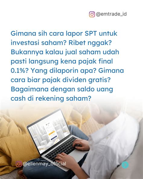 Ellen May | Yang nanya dan masih bingung gimana cara lapor pajak saham