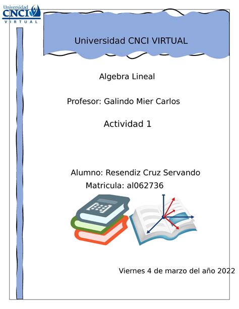 Algebra Lineal Actividad Profesor Galindo Mier Carlos Algebra