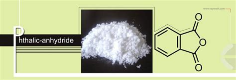 Buy Phthalic Anhydride Best Price Rayeneh Group