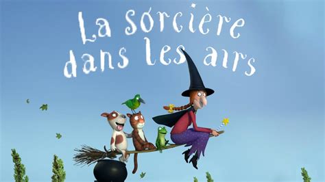 La sorcière dans les airs Bande annonce YouTube