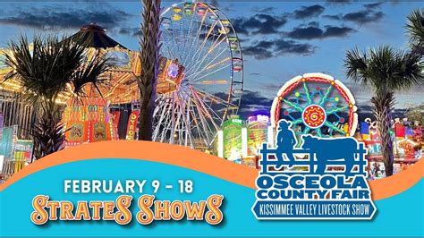 The 80th Osceola County Fair February 9th 18th 2024 At Osceola