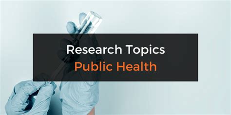 Public Health Research Topics And Ideas Includes Free Webinar