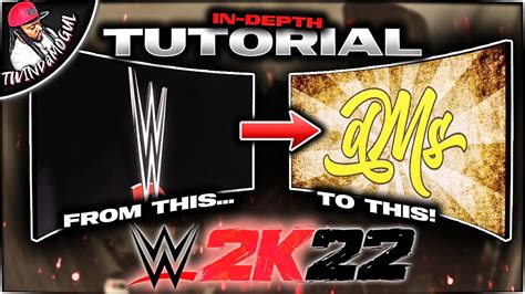 How To Create A Custom Titantron On Wwe 2k22 In Depth Youtube