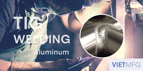 TIG Welding Aluminum: The #1 GUIDE For Beginner [2021]