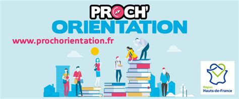 Hauts De France ProchOrientation Nouveau Service En Ligne Pour L