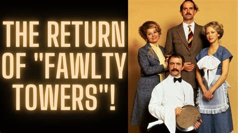 Fawlty Towers Returns YouTube