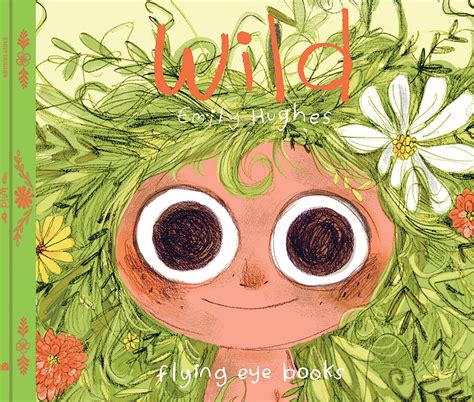 Wild – Flying Eye Books