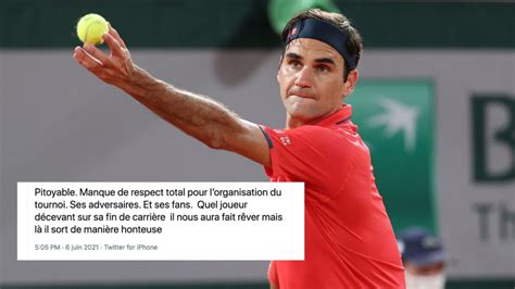 Roland Garros Roger Federer D Clare Forfait Les Fans Sont Indign S