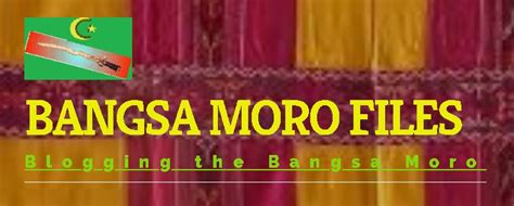 Bangsa Moro Files – Postprandial Musings, 2.0