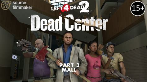 Sfm L4d2 Dead Center 3 Mall Youtube