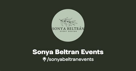 Sonya Beltran Events Instagram Facebook Linktree