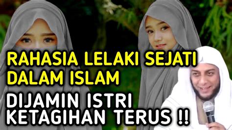 SUAMI WAJIB AMALKAN Rahasia Lelaki Kuat Perkasa Yang Tertulis Dalam