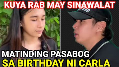 KUYA RAB MAY GOOD NEWS KAY CARLA PARA SA PAPARATING NA 18TH BIRTHDAY