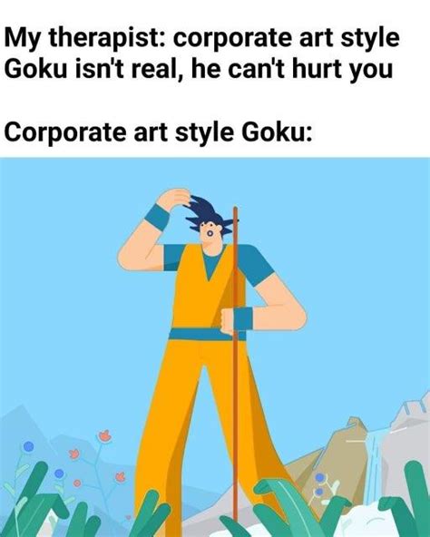 Corporate Art Style Goku Corporate Art Style Know Your Meme