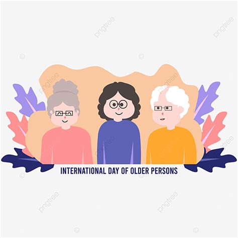 Older Person Vector Hd Png Images International Day Of Older Persons