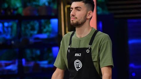 Masterchef Ayaz Kimdir Ka Ya Nda Nereli Te Masterchef Ayaz Ge Er