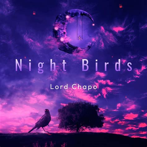 ‎night Birds Ep De Lord Chapo En Apple Music