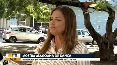 Bom Dia Alagoas Sele O Para A Mostra Alagoana De Dan A Aberta