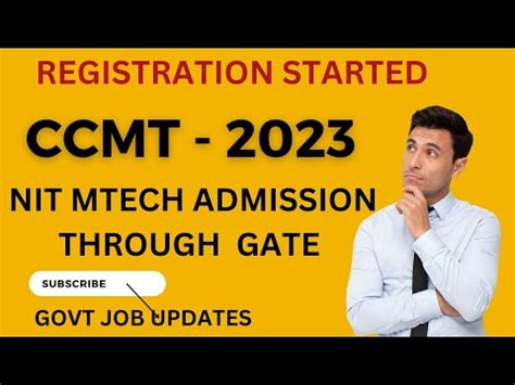 CCMT REGISTRATION 2023 CCMT 2023 NIT MTECH ADMISSION THROUGH GATE