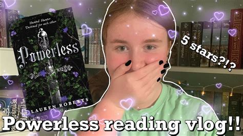 POWERLESS READING VLOG Spoiler Free A New Favourite Fantasy Romance