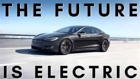 Why Evs Are The Future Youtube