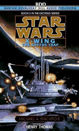 X Wing The Krytos Trap Star Wars Band Stackpole Michael A