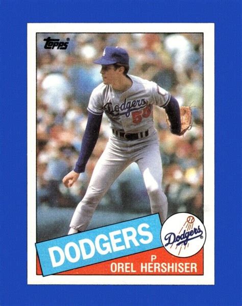 1985 Topps Set Break 493 Orel Hershiser Rc Nm Mt Or Better Gmcards