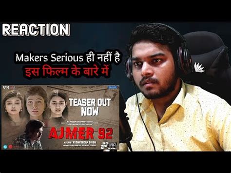 Ajmer Teaser Reaction Karan Vermal Pushpendra Singh Sumit