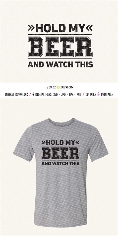 Beer Svg Hold My Beer And Watch This Svg Beer File Dad Svg Etsy