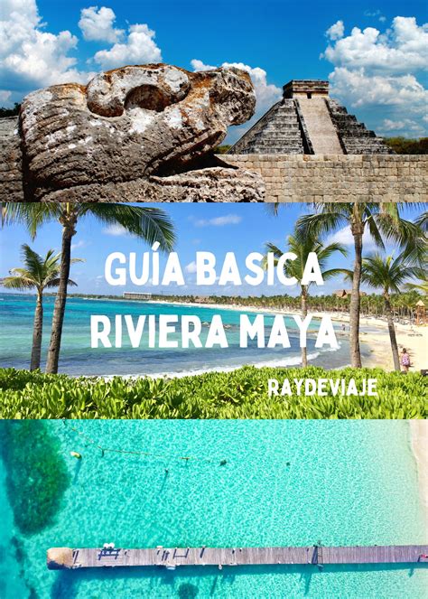 Gu A Definitiva Para Viajar Por Cuenta Propia A La Riviera Maya Canc N