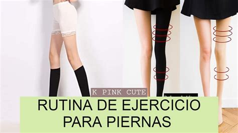 Rutina De Ejercicio Para Adelgazar Las Piernas Cuerpo Momzzang