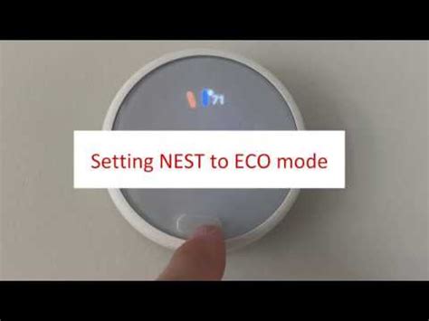 Setting Nest Thermostat To Eco Mode Youtube