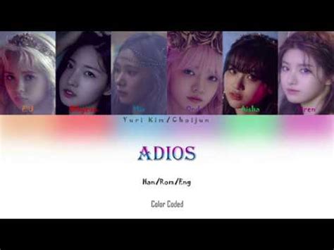 Everglow Adios Color Coded Lyrics Han Rom Eng Youtube