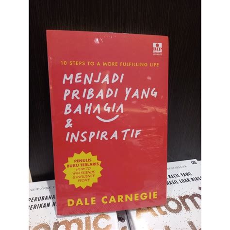 Jual Menjadi Pribadi Yang Bahagia Inspiratif Dale Carnegie Shopee