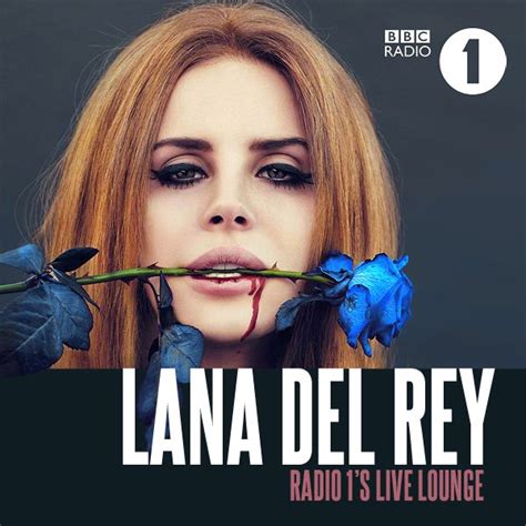 Lana Del Ray Radio 1s Live Lounge Lana Del Rey Radio Lana Del Ray