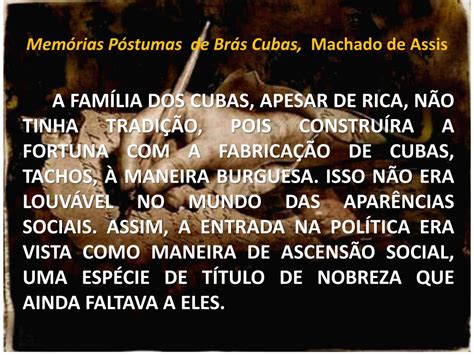 PPT Memórias Póstumas de Brás Cubas Machado de Assis PowerPoint