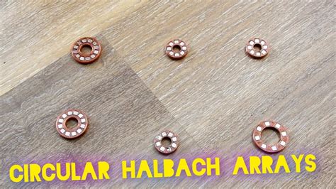 Circular Halbach Magnet Arrays Different Variants Of Alignment And