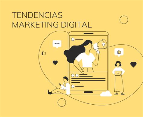 Tendencias En Marketing Digital Para