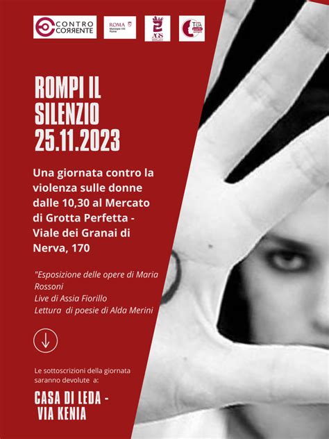 Rompi Il Silenzio Insieme Contro La Violenza Sulle Donne Cambiamo