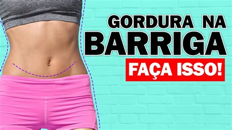 Acabe A Gordura Na Barriga E Emagre A De Forma Definitiva Sem Sair