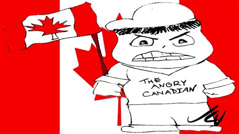 Angry Canadian Oct Proud Canadian Talking Canada Build Back